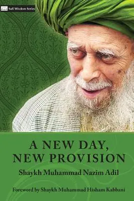 O nouă zi, o nouă provizie - A New Day, New Provision