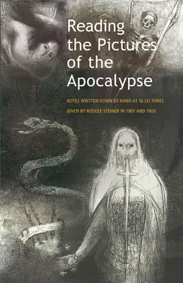 Citirea imaginilor Apocalipsei: (Cw 104a) - Reading the Pictures of the Apocalypse: (Cw 104a)