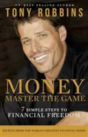 Money Master the Game - 7 pași simpli către libertatea financiară - Money Master the Game - 7 Simple Steps to Financial Freedom
