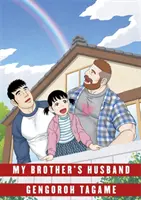 Soțul fratelui meu: Volumul II - My Brother's Husband: Volume II