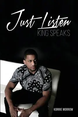 Doar ascultă: Regele vorbește - Just Listen: King Speaks