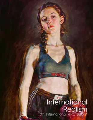 Realism internațional: Al 15-lea Salon internațional ARC - International Realism: 15th International ARC Salon