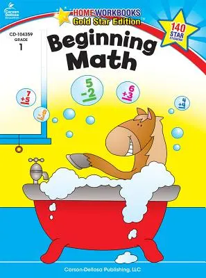 Matematică pentru începători, clasa 1: Gold Star Edition - Beginning Math, Grade 1: Gold Star Edition