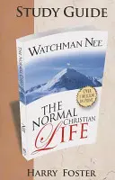 Ghidul de studiu al vieții creștine normale - The Normal Christian Life Study Guide