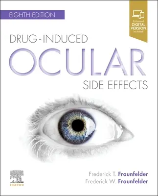 Efecte secundare oculare induse de medicamente - Toxicologie clinică oculară - Drug-Induced Ocular Side Effects - Clinical Ocular Toxicology