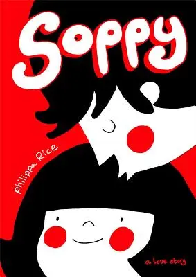 Soppy: O poveste de dragoste - Soppy: A Love Story