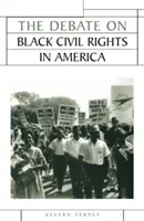 Dezbatere privind drepturile civile ale negrilor în America - Debate on Black Civil Rights in America