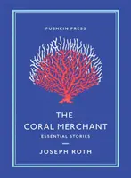 The Coral Merchant: Povestiri esențiale - The Coral Merchant: Essential Stories