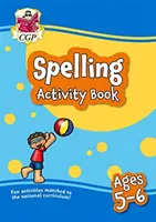 New Spelling Activity Book for Ages 5-6 (Year 1): perfect pentru a învăța acasă - New Spelling Activity Book for Ages 5-6 (Year 1): perfect for learning at home