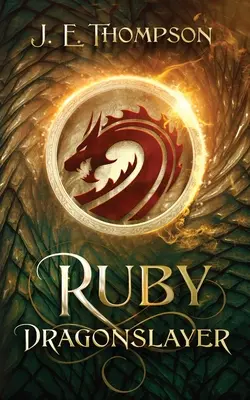 Ruby: Ucigașul de dragoni - Ruby: Dragonslayer
