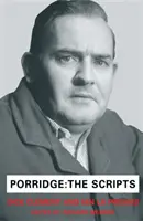 Scripturi Porridge - Porridge Scripts
