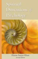 Dimensiunile spirituale ale psihologiei: Ediție revizuită - Spiritual Dimensions of Psychology: Revised Edition