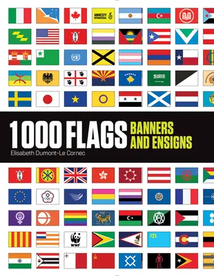 1000 de steaguri: Bannere și steaguri - 1000 Flags: Banners and Ensigns