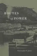 Rutele de putere P - Routes of Power P