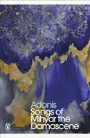 Cântecele lui Mihyar Damascena - Songs of Mihyar the Damascene