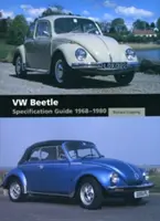 Ghid de specificații VW Beetle 1968-1980 - VW Beetle Specification Guide 1968-1980