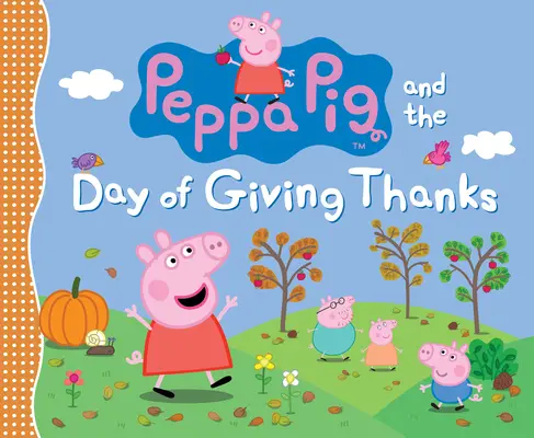 Peppa Pig și ziua de mulțumire - Peppa Pig and the Day of Giving Thanks
