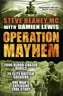 Operațiunea Mayhem - Operation Mayhem