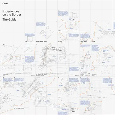 Orae: Experiențe la graniță: Ghidul - Orae: Experiences on the Border: The Guide