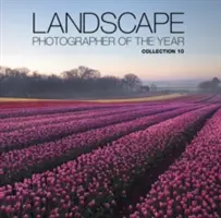 Fotograful de peisaje al anului: Colecția 10 - Landscape Photographer of the Year: Collection 10