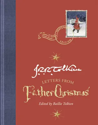 Scrisori de la Moș Crăciun, Ediție Centenară - Letters from Father Christmas, Centenary Edition