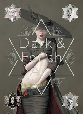 Artă întunecată și fetiș - Dark & Fetish Art