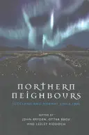 Vecinii nordici: Scoția și Norvegia de la 1800 încoace - Northern Neighbours: Scotland and Norway Since 1800