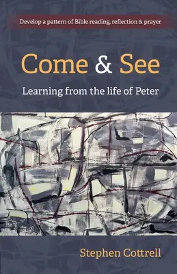 Vino și vezi - Să învățăm din viața lui Petru - Come and See - Learning from the life of Peter