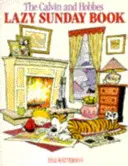 Duminica leneșă - Seria Calvin & Hobbes: Cartea a cincea - Lazy Sunday - Calvin & Hobbes Series: Book Five