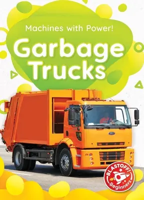 Camioanele de gunoi - Garbage Trucks