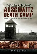 Lagărul de exterminare de la Auschwitz - Auschwitz Death Camp