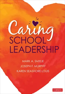 Leadership școlar grijuliu - Caring School Leadership