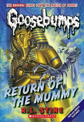 Întoarcerea mumiei (Classic Goosebumps #18), 18 - Return of the Mummy (Classic Goosebumps #18), 18