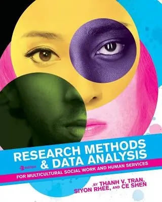 Metode de cercetare și analiză a datelor pentru asistența socială multiculturală și serviciile umane - Research Methods & Data Analysis for Multicultural Social Work and Human Services