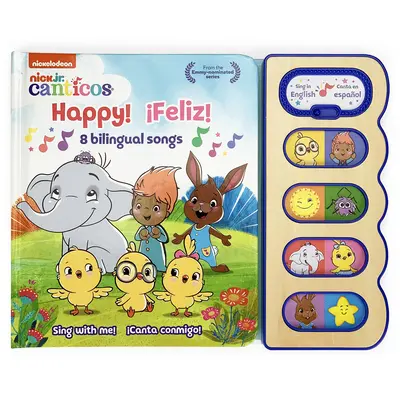 Happy! Feliz!: 8 cântece bilingve - Happy! Feliz!: 8 Bilingual Songs