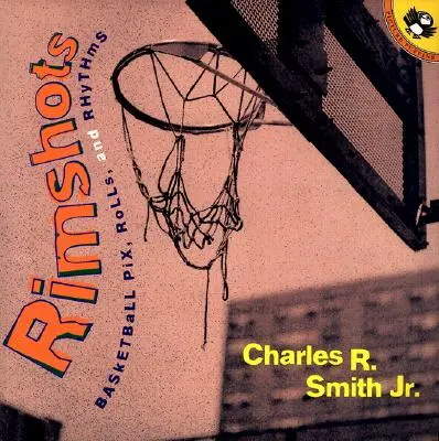 Rimshots: Baschet Pix, Rolls și Ritmuri - Rimshots: Basketball Pix, Rolls, and Rhythms