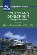 Turism și dezvoltare: Concepte și probleme - Tourism and Development: Concepts and Issues