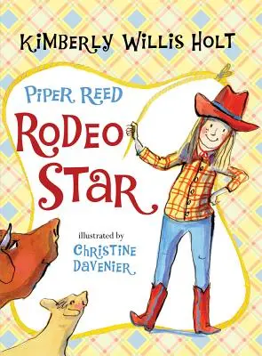 Piper Reed, Steaua Rodeo - Piper Reed, Rodeo Star