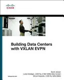 Construirea centrelor de date cu VXLAN BGP EVPN: O perspectivă Cisco NX-OS - Building Data Centers with VXLAN BGP EVPN: A Cisco NX-OS Perspective