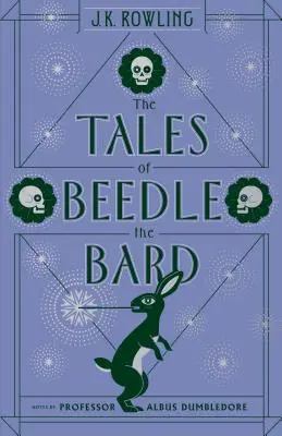 Poveștile lui Beedle Bardul - The the Tales of Beedle the Bard