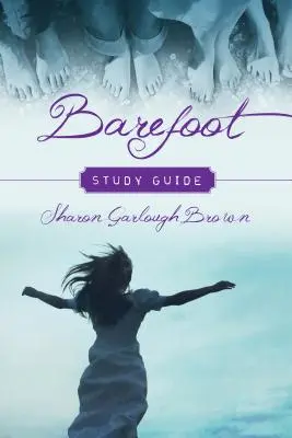 Ghid de studiu Barefoot - Barefoot Study Guide