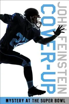 Cover-Up: Mystery at the Super Bowl (the Sports Beat, 3)