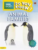Animal Families - BBC Do You Know...? Nivelul 1 - Animal Families - BBC Do You Know...? Level 1