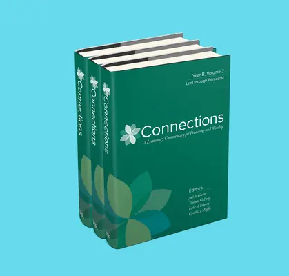 Conexiuni: Anul B, Set de trei volume - Connections: Year B, Three Volume Set