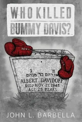 Cine l-a ucis pe Bummy Davis? - Who Killed Bummy Davis?