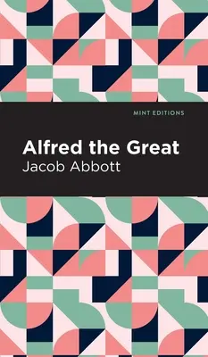 Alfred cel Mare - Alfred the Great