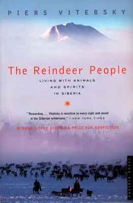 Oamenii renilor: Trăind cu animalele și spiritele în Siberia - The Reindeer People: Living with Animals and Spirits in Siberia
