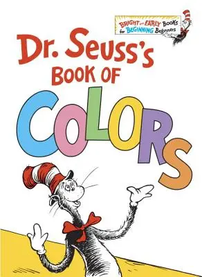 Cartea culorilor a lui Dr. Seuss - Dr. Seuss's Book of Colors