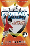 Academia de Fotbal: Căpitanul Fantastic - Football Academy: Captain Fantastic