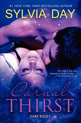 Setea carnală: Săruturi întunecate - Carnal Thirst: Dark Kisses
